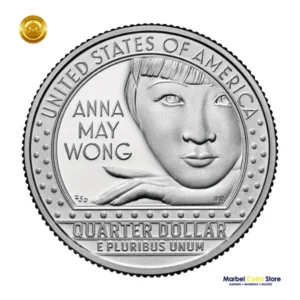 2022 P-D-S Anna May Wong: Serie Mujeres Americanas - American Women Quarter